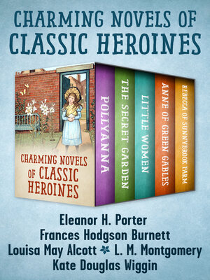 cover image of Charming Novels of Classic Heroines